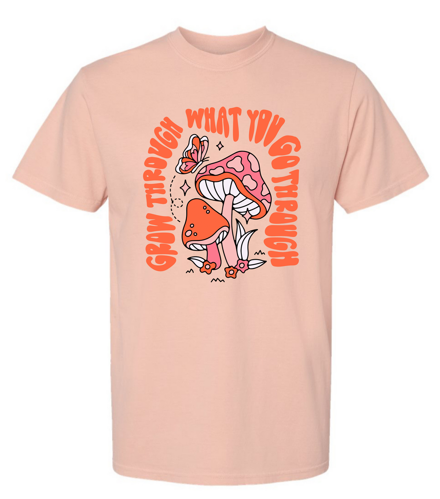 "Grow Through What You Go Through" Graphic Tee