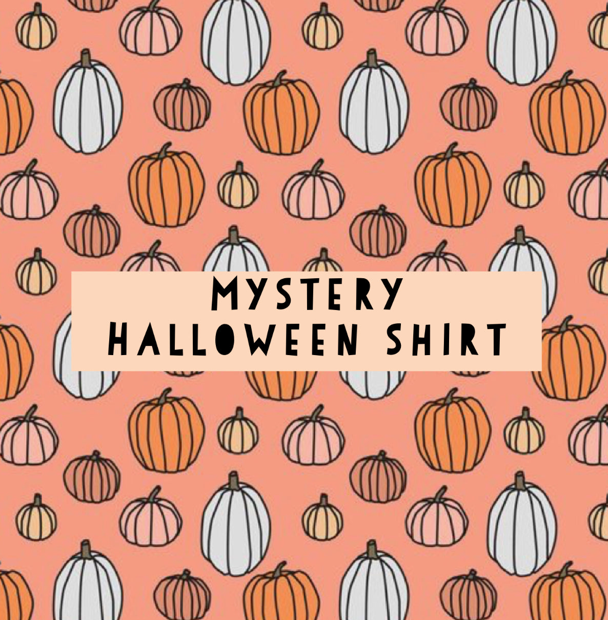 Halloween mystery shirt
