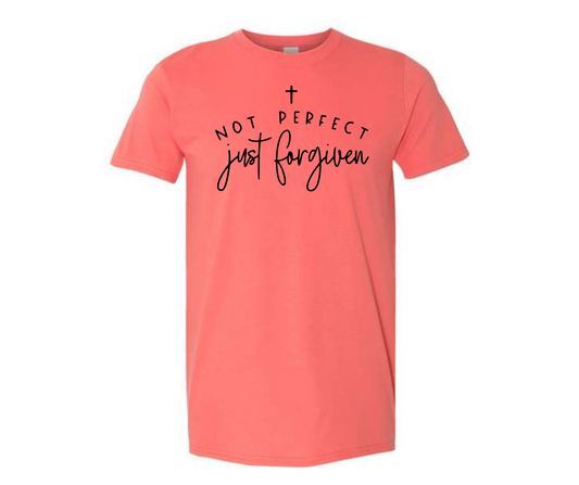 Not Perfect, Just Forgiven Graphic Tee