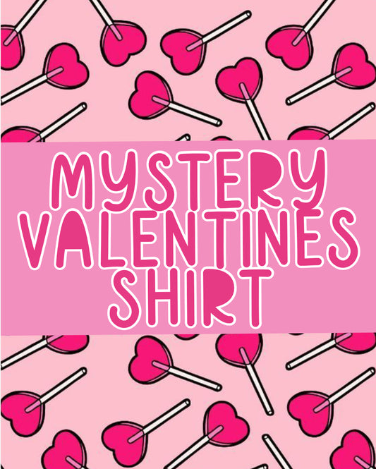 Mystery Valentines Shirt